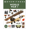 Eyewitness World War I