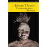 African Theatre 14: Contemporary Women