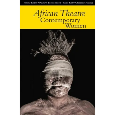 African Theatre 14: Contemporary Women