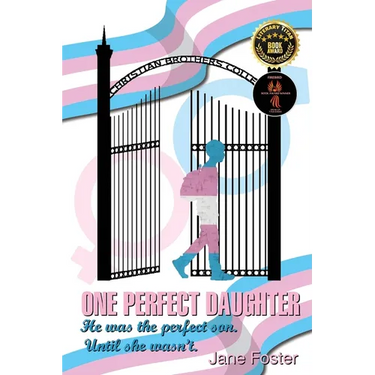 One Perfect Daughter: He Was The Perfect Son. Until She Wasn't