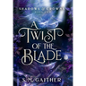 A Twist of the Blade