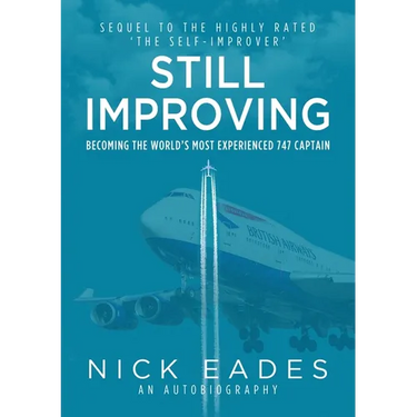 Still Improving: Becoming the World's Most Experienced 747 Captain