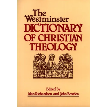 The Westminster Dictionary of Christian Theology