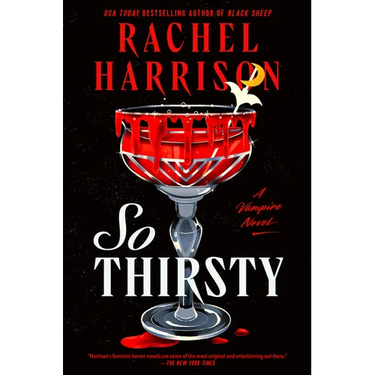 So Thirsty