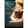 Bored in Big Church