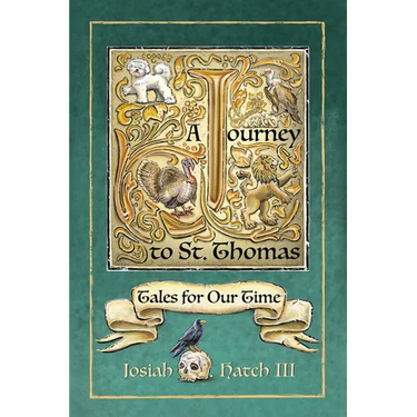 Journey to St. Thomas: Tales for Our Time