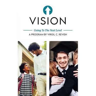 Vision: Going To The Next Level