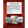 Christ the Son of God, as God-Man Mediator: A Sermon Preached at Newark in New Jersey, May 8, 1751: Before the New York Presbytery in Their Session Th