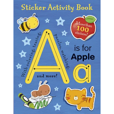 A is for Apple Sticker Activity Book: More Than 100 Stickers!