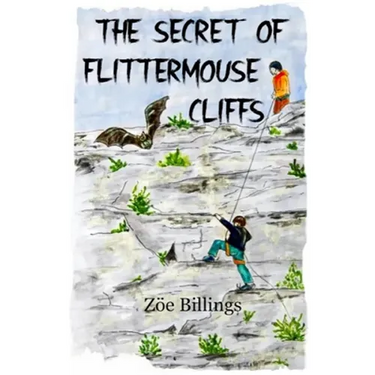 The Secret of Flittermouse Cliffs