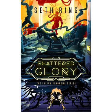 Shattered Glory: A Fantasy Litrpg Adventure