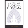 Aspects of Buddha-Dhamma