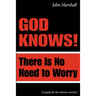 God Knows!