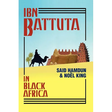Ibn Battuta in Black Africa