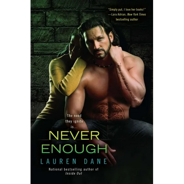 Never Enough