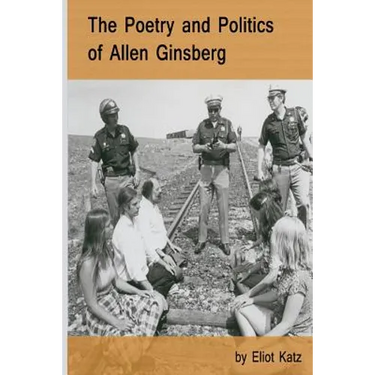 The Poetry and Politics of Allen Ginsberg
