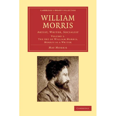 William Morris - Volume 1
