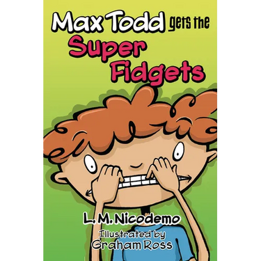 Max Todd Gets the Super Fidgets