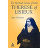 Spiritual Genius of St. Therese of Lisieux