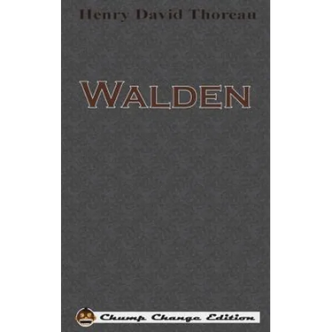 Walden (Chump Change Edition)