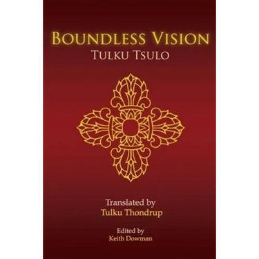 Boundless Vision: A Manual of Dzogchen Changter Yoga