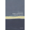 The Ghetto: A Very Short Introduction