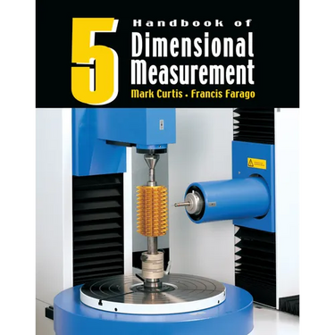 Handbook of Dimensional Measurement