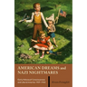 American Dreams and Nazi Nightmares: Early Holocaust Consciousness and Liberal America, 1957-1965