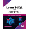 Learn T-SQL From Scratch