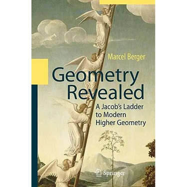 Geometry Revealed: A Jacob's Ladder to Modern Higher Geometry