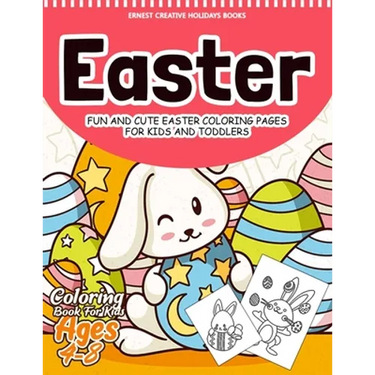Easter Coloring Book for Kids Ages 4-8: 55 Fun and Easy Easter Coloring Pages - Easter Book for Kids - Easter Gift for Kids, Toddlers and Preschool