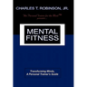 Mental Fitness: Transforming Minds, a Personal Trainer's Guide