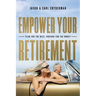 Empower Your Retirement: Plan for the Best, Prepare for the Worst