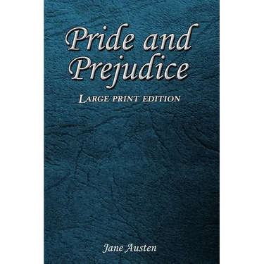 Pride and Prejudice: Large Print Edition