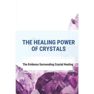 The Healing Power Of Crystals: The Evidence Surrounding Crystal Healing: Healing Stones Chart