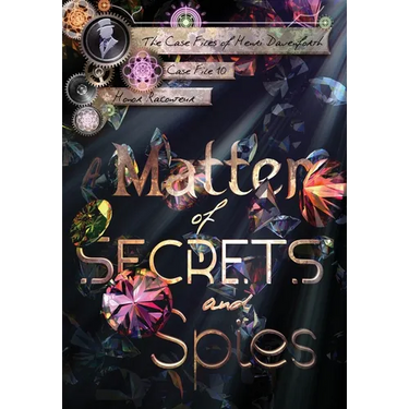 A Matter of Secrets and Spies