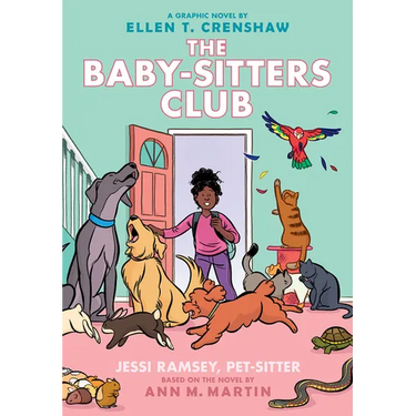 Jessi Ramsey, Pet-Sitter: A Graphic Novel (the Baby-Sitters Club #18): Volume 18