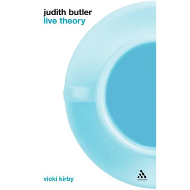 Judith Butler: Live Theory