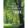 The Gospel According to a Tree