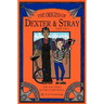 The Origins of Dexter & Stray, Part Two: The Man Who Knows Everything