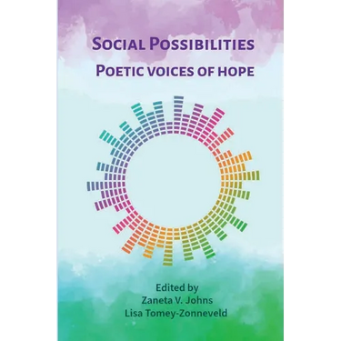 Social Possibilities: Poetic Voices of Hope