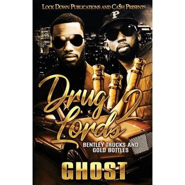 Drug Lords 2: Bentley Trucks and Gold Bottles