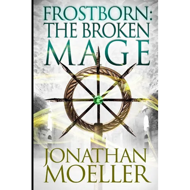 Frostborn: The Broken Mage