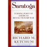 Saratoga: Turning Point of America's Revolutionary War