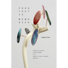 Prosthetic Memories: Postcolonial Feminisms in a More-Than-Human World