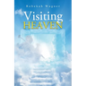 Visiting Heaven