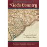 The Old Folks Call It God's Country: Poems of the Tarheel and Palmetto States