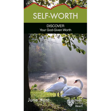 Self-Worth: Discover Your God-Given Worth