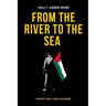 From the River to the Sea: Poetry for a Free Palestine
