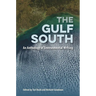 The Gulf South: An Anthology of Environmental Writing